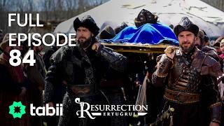 Resurrection: Ertuğrul Full Episode 84