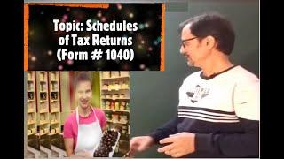 Schedules of Tax Returns - Form # 1040- 1003 Session # 26