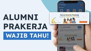 BARU! Tutorial Survei Alumni Prakerja 2024