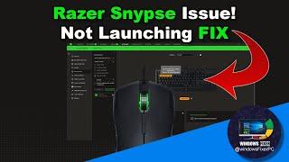 How to Fix Razer Synapse Not Launching Issue | Windows 10/11