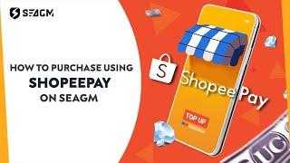 Can use ShopeePay to buy Razer Gold or any game top-up? | SEAGM Tutorial