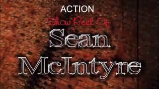 Sean McIntyre | 2016 Showreel - action