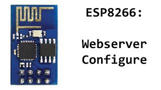 ESP8266 Webserver Tutorial - The Commands You Need To Send