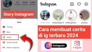 Cara membuat cerita di ig terbaru | Cara Buat Story Instagram Terbaru 2024