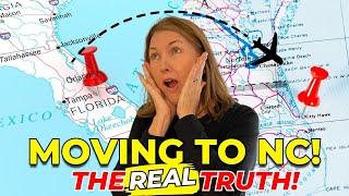 MOVING FROM Florida To North Carolina - The Real Truth!