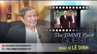 The Jimmy Show | Nhạc sĩ Lê Dinh | SET TV www.setchannel.tv