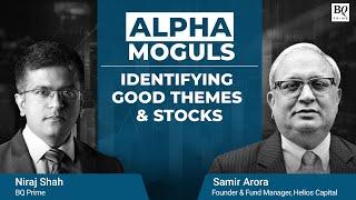 Alpha Moguls With Helios Capital's Samir Arora