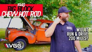 Will This 1940 BIG BLOCK Hot Rod RUN AND DRIVE Home?