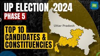 Lok Sabha Elections 2024: Phase 5 - Key Candidates and Constituencies in Uttar Pradesh