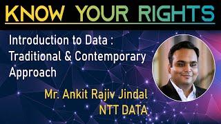 Introduction to Data: Traditional & Contemporary Approach | Mr. Ankit Rajiv Jindal |