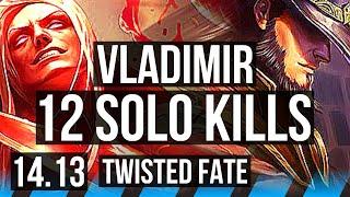 VLADIMIR vs TWISTED FATE (MID) | 12 solo kills, 70% winrate, Legendary | VN Diamond | 14.13
