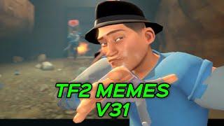 TF2 MEMES V31