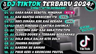 DJ TIKTOK TERBARU 2024 SLOW BASS  DJ GARA GARA SEBOTOL MINUMAN VIRALDJ SEKECEWA ITU  DJ SUCI