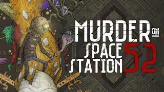 Murder On Space Station 52 | Gameplay PC