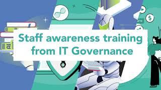 Staff awareness training from IT Governance