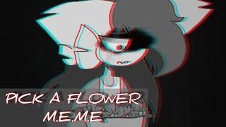 ×PICK A FLOWER // MEME× [FlipaClip] ANIMATION