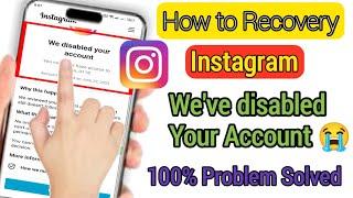 instagram we've disabled your account 2024| we've disabled your account | instagram account disable