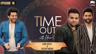 Time Out with Ahsan Khan | Episode 16 | Aadi Adeal & Faizan Sheikh | IAB1O | Express TV