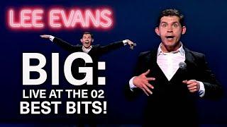THE BEST OF BIG: Live At The 02 | Lee Evans