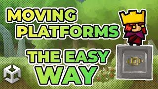 Unity Tutorial: Moving platforms easy and quick way