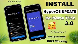 Rename Trick 3.0 For HyperOS users - Xiaomi HyperOS Update Install Now - Ft. Root Redmi Note 11