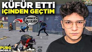 KÜFÜR EDEN EKİBİN İÇİNDEN GEÇTİM! | PUBG MOBİLE