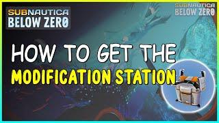 HOW TO GET THE MODIFICATION STATION IN SUBNAUTICA BELOW ZERO