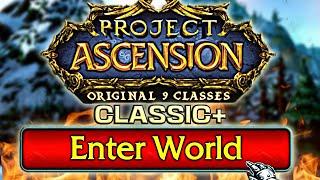 Project Ascension Classic+ is RIDICULOUS