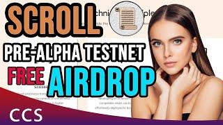  Scroll Pre Alpha Testnet Airdrop   Step by Step Airdrop Guide 