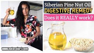 Siberian Pine Nut Oil Digestive Remedy | natassiar1