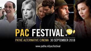 19e PAC FESTIVAL BIJ PATHÉ - VIJF PRACHTIGE FILMS