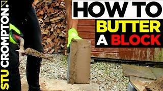 How to Butter a Block Bricklaying Tutorial