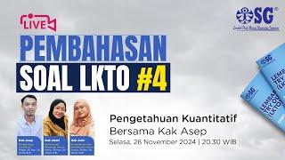 [LIVE] PEMBAHASAN SOAL LKTO 4 - PENGETAHUAN KUANTITATIF Bersama Kak Asep