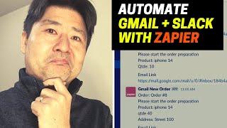 Zapier Tutorial: Gmail + Slack Automation - Order Notification Tracking | Mauricio Aizawa