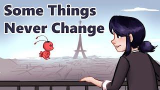 Some Things Never Change || Miraculous Ladybug Animatic