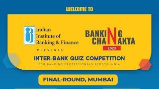 Banking Chanakya 2023 | Inter Bank Quiz Competition - Final Round, Mumbai