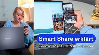 Smart Share on the Lenovo Yoga Slim i7 Aura Edition explained | Cyberport