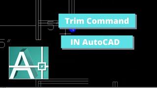 How to Trim in AutoCAD | AutoCAD Tutorial in Bangla