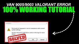 How to Fix the Valorant Error Code VAN 9005: A Step-by-Step Guide (updated)