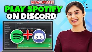 How To Play Spotify On Discord 2024 ( Step-by-Step )