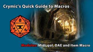 Crymic's Quick Macro Guide for FoundryVTT