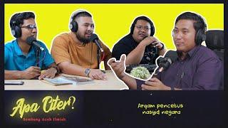 Arqam pencetus nasyid negara #APACITER? (PODCAST MALAYSIA)