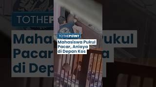 Viral Video Mahasiswa di Bangkalan Pukuli Pacar di Depan Kos, 4 Kali Beraksi, Terancam Hukuman Berat