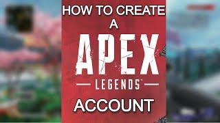 How to Create a APEX LEGENDS ACCOUNT