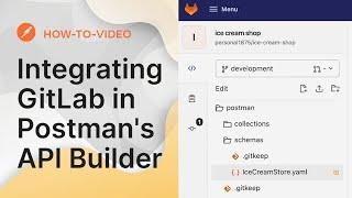 Integrating GitLab in Postman's API Builder