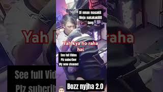 #fypシ #fyp #viralshorts #viral #BozzNyjha2.0 #MasterNyjha3.0 #NyjhaTVOfficial #shorts #video