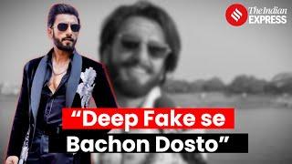 Ranveer Singh Takes Action Over Deep Fake Video