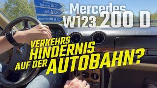 Mercedes w123 (1983) 200 D – Diesel-Oldtimer auf der Autobahn…  Verkehrshindernis? Sound! #w123