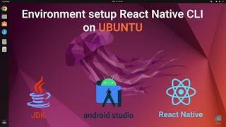 How To Install and Setup React Native CLI on Ubuntu 22.04