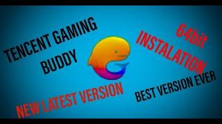 HOW TO INSTALL tencent gaming buddy  NEW VERSION 64bit  FIX ALL ERROR